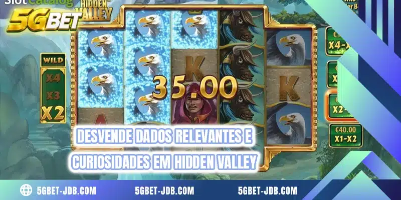 Desvende dados relevantes e curiosidades em Hidden Valley