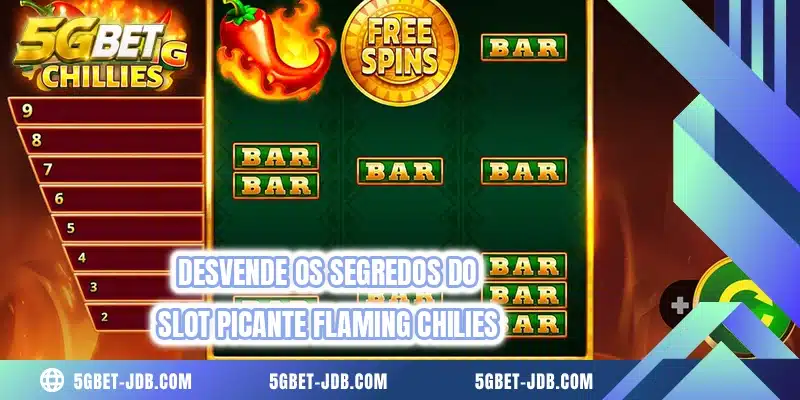 Desvende os segredos do slot picante Flaming Chilies