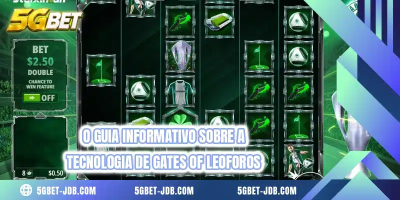 O guia informativo sobre a tecnologia de Gates of Leoforos